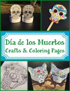Dia de los Muertos Crafts and Coloring Pages
