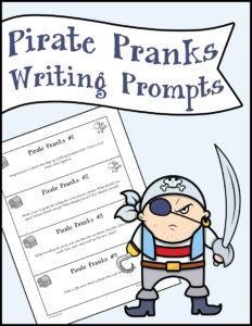 Pirate Pranks Writing Prompts