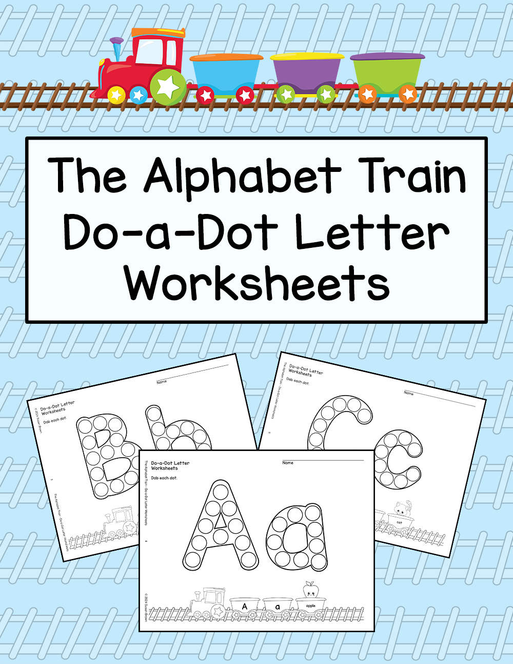 The Alphabet Train - Do-a-Dot Letter Worksheets
